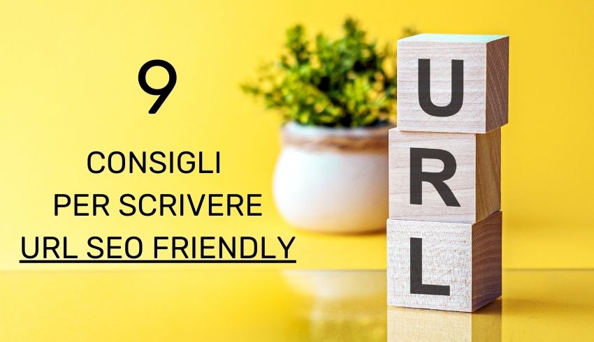 9 consigli per scrivere url seo friendly